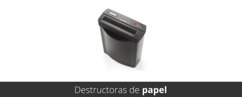 Destructoras de papel para oficinas y particulares